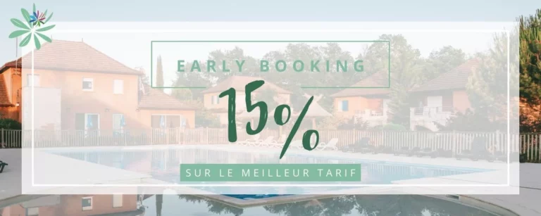 Early Booking à Prayssac dans le Lot
